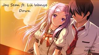 Jay Sean ft. Lil Wayne- Down Nightcore
