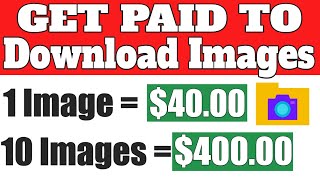 Get Paid $40 Per Image! Get Paid Download Images | (Make Money Online) screenshot 1