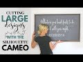 Silhouette Cameo Large Cuts ~ Cameo Tutorial ~ How to make large signs with Silhouette Cameo 3