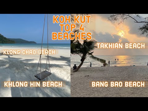 Top 4 Beaches Koh Kut (Koh Kood) Thailand 2023