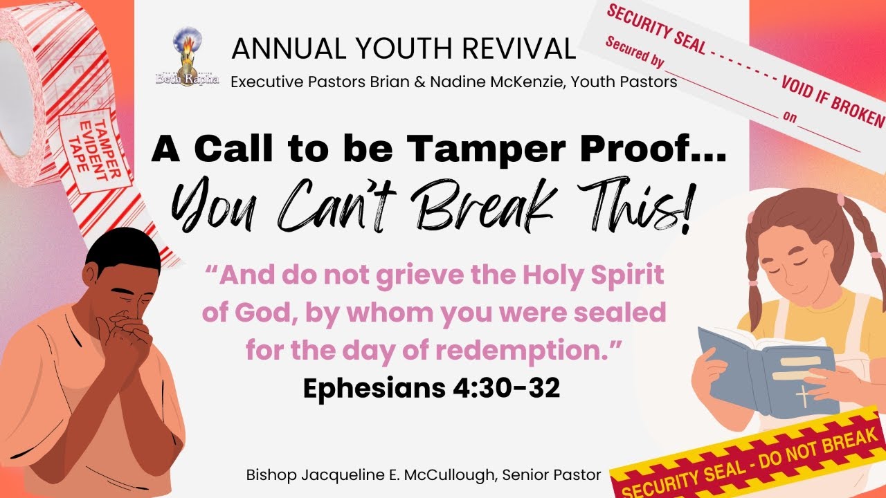 Beth Rapha s Annual Youth Revival A Call To Be Tamper Proof Eph 4 beth-rapha-s-annual-youth-revival-a-call-to-be-tamper-proof-eph-4