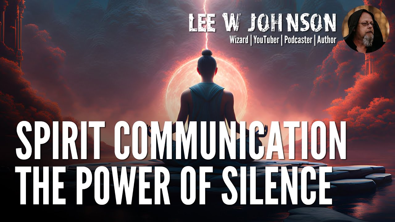 Spirit Communication - The Power of Silence - YouTube