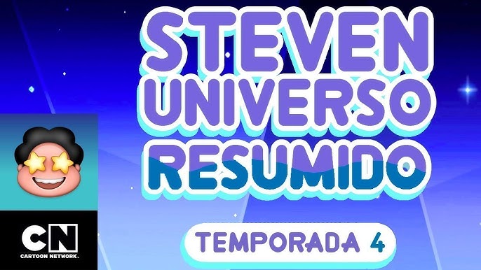 Steven Universe Resumido: Temporada 5, Parte 4, Steven Universe Resumido