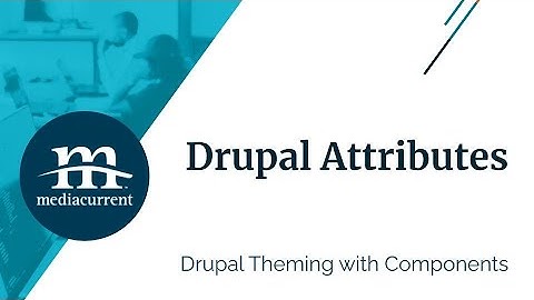 Drupal Attributes