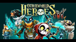 Otherworld Heroes