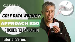 Tutorial –  Golf Data Wrong?! Garmin Approach R50 Sticker Fix Explained