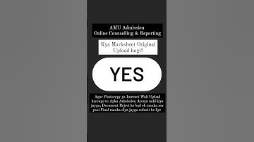 AMU Online Counselling & Reporting, Requirement Original Marksheet