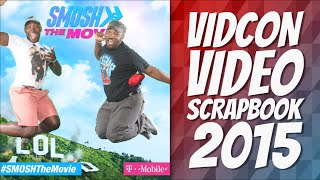 VidCon 2015 Recap ▶️
