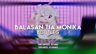 Download Lagu DJ Balasan Tia Monika Bootleg - Viral TikTok 2025 (SMXXL x QUEEN FIRA) MP3