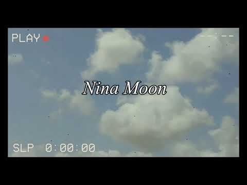 INTRO Nina Moon