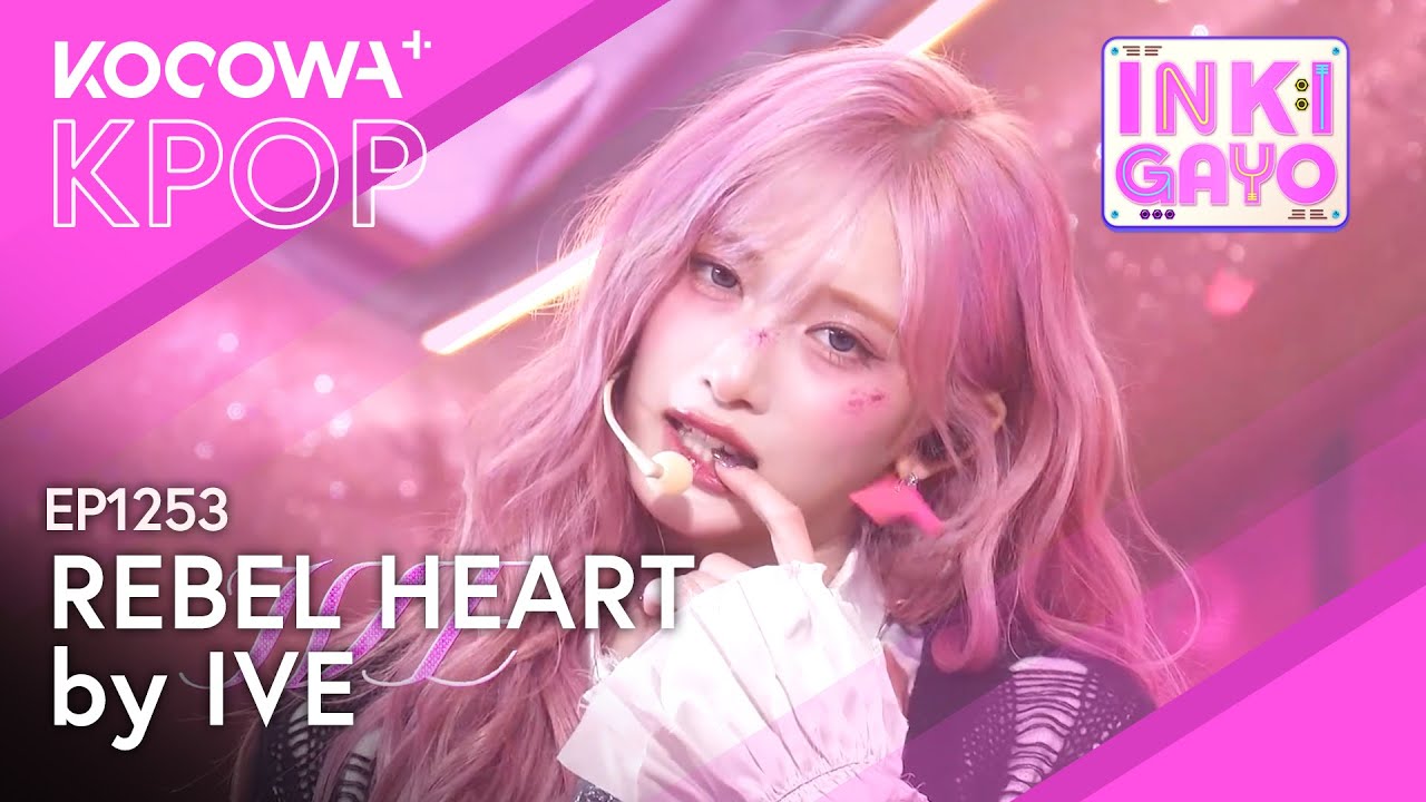 IVE - Rebel Heart | SBS Inkigayo EP1253 | KOCOWA+