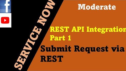 ServiceNow Rest Integration part 1 | submit catalog item via rest api | integrations #servicenow