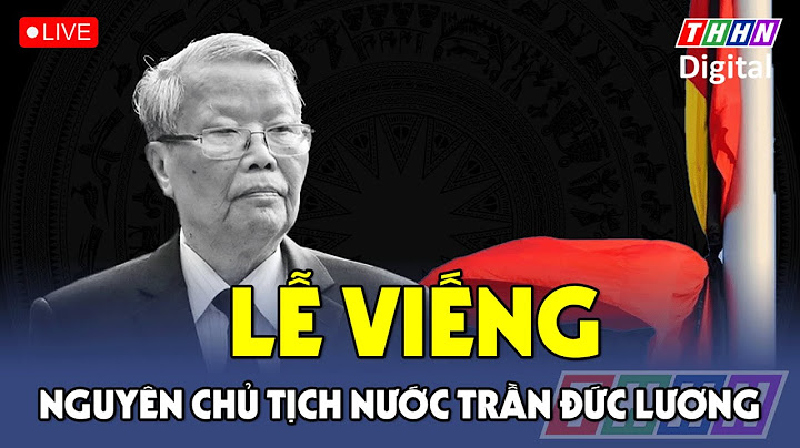 🔴TRỰC TIẾP: Lễ viếng nguyên Chủ tịch nước Trần Đức Lương | Hà Nam TV