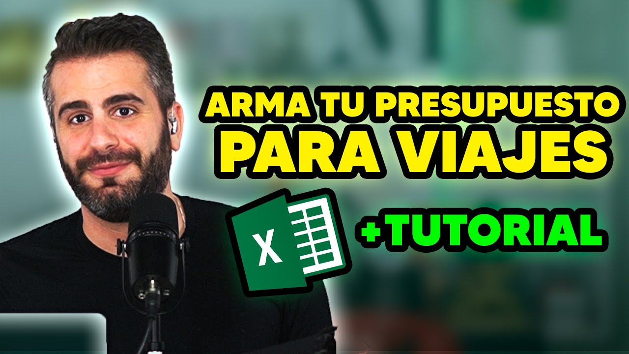 💰Tutorial + Excel: Presupuesto para viaje - YouTube