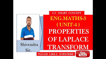 Properties of laplace transforms  in Hindi || Engg.Maths - 3 || By Shivendra Singh ||