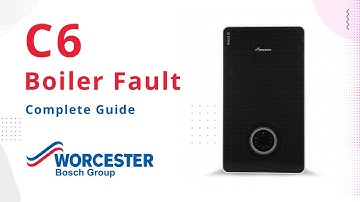 C6 Error Code Worcester Bosch Boiler