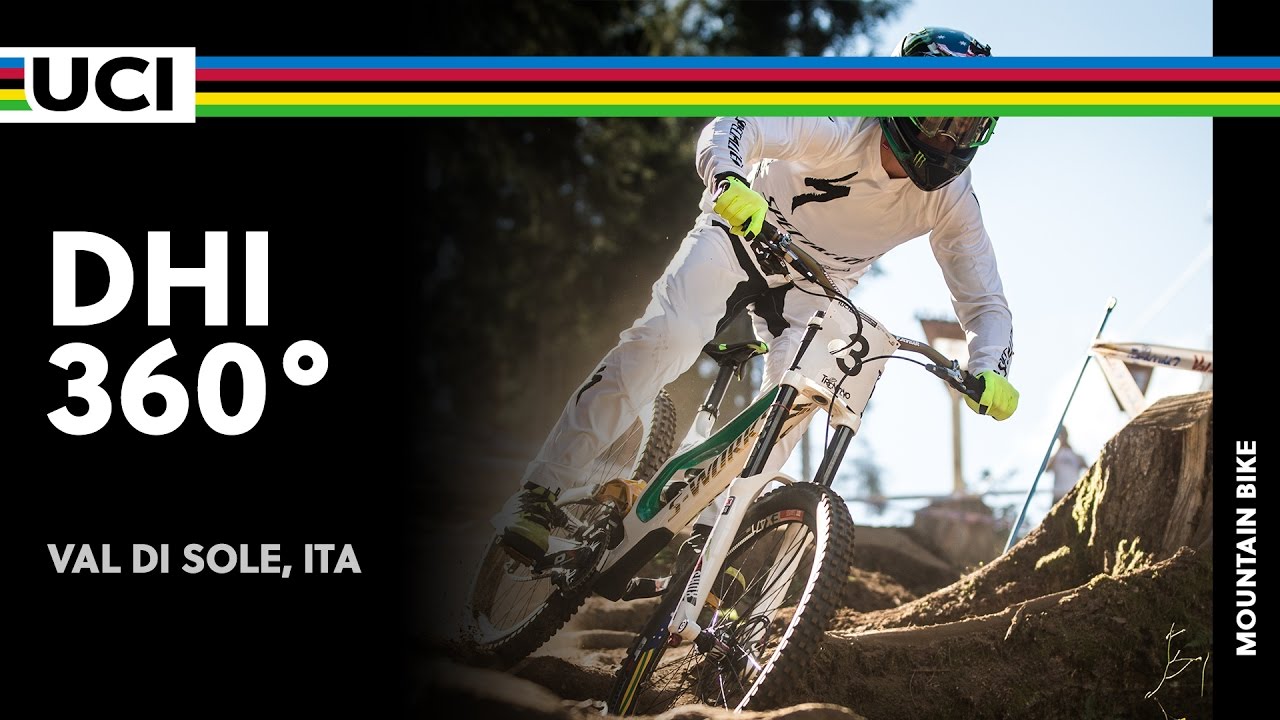 360° at Val di Sole Trentino - DH / 2016 UCI Mountain bike World Championships