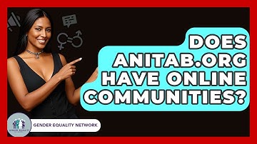 Does AnitaB.org Have Online Communities? - Gender Equality Network