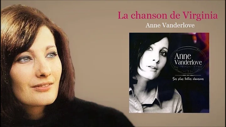 La chanson de Virginia  Anne Vanderlove