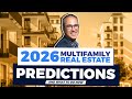 2026 Predictions for Multifamily Real Estate (And What To Do Now)