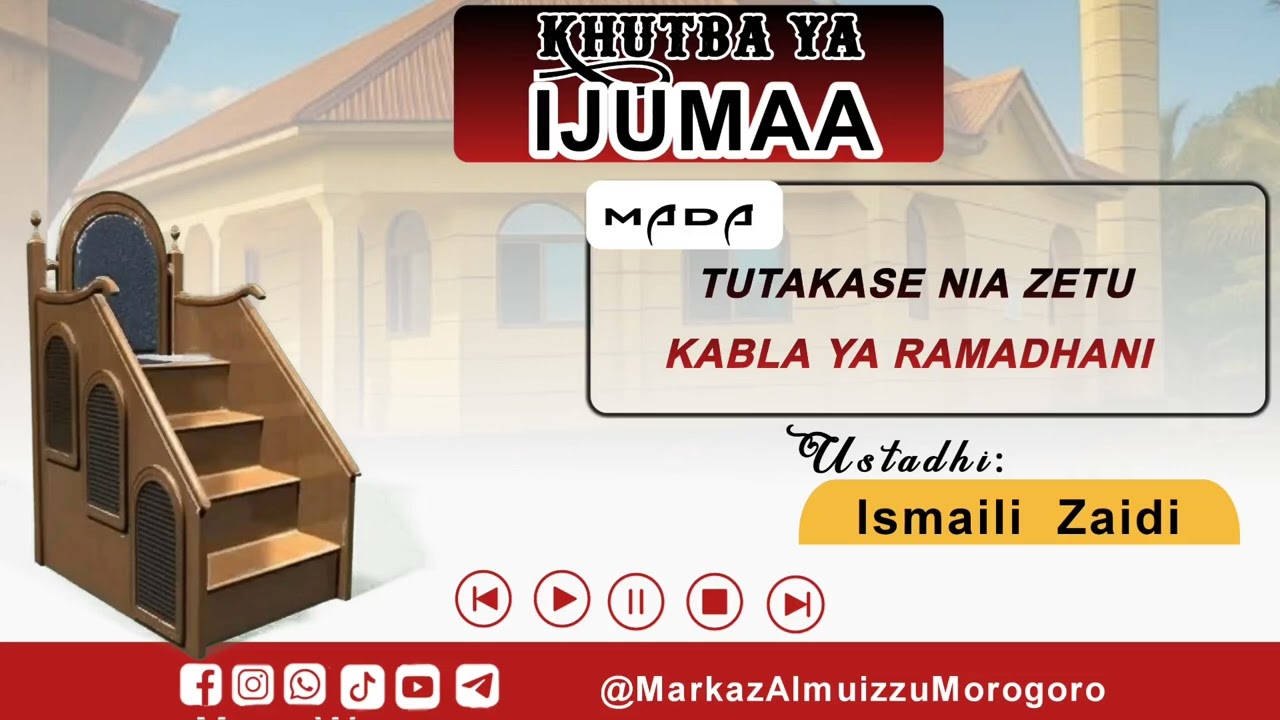 TUTAKASE NIA ZETU KABLA YA RAMADHANI || Alakhy: Ismaili Zaidi