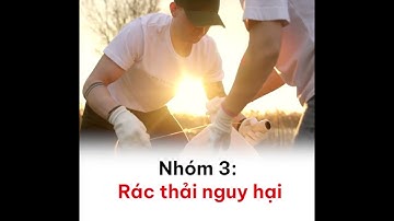 Cách phân loại rác thải sinh hoạt | Trần Việt Quân