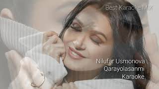 Nilufar Usmonova - Qarayolasanmi Karaoke