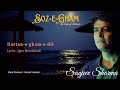 Dastan-e-Gham-e-Dil | Soz-e-Gham | Sanjeev Sharma | Jigar Moradabadi | Gaurav Vaswani | New Ghazal