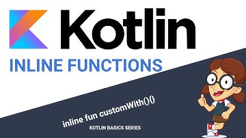 Inline Functions in Kotlin in 8 mins