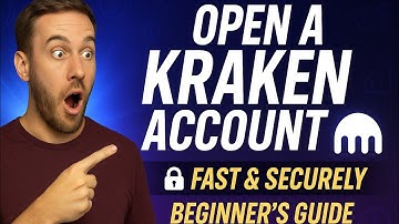 Open a Kraken Account Fast & Securely | Beginner’s Guide 2025