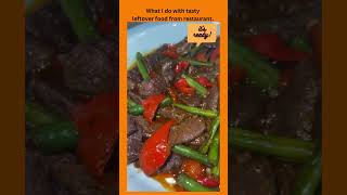 Leftover Food From Restaurant leftover leftovermakeover notofoodwaste homecooking grateful