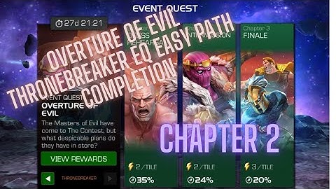 Overture of Evil - Thronebreaker Event Quest - Chapter 2 Easy Path completion - MCOC