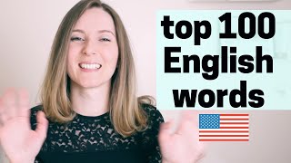 Pronounce the 100 Most Common Words in English! American English Pronunciation