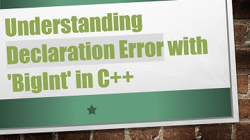 Understanding Declaration Error with 