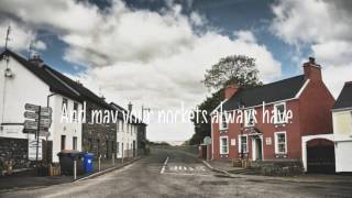 Old Irish Blessing: May Your Heart Be Light and Happy