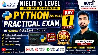 NIELIT O Level Python (M3-R5.1) Practical Exam | Day 1 | Most Important Programs | July 2026 Exam