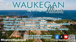 2025-03-17 City of Waukegan City Council Meeting