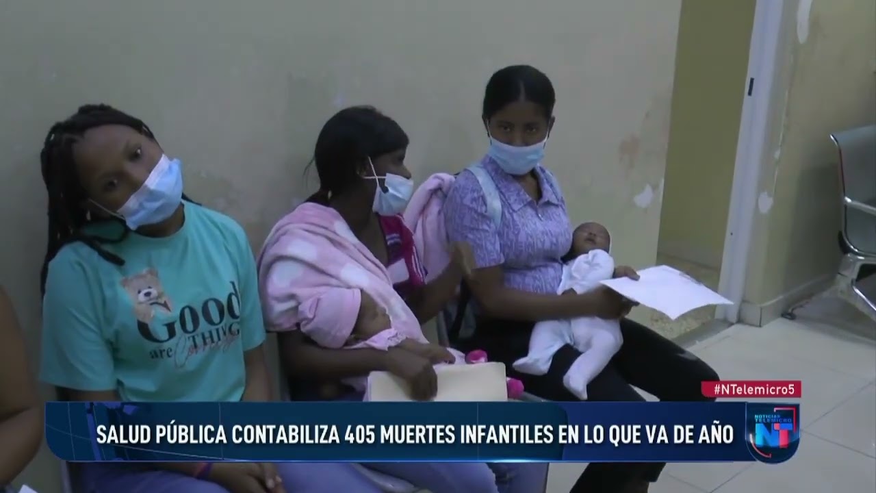 Salud Pública reporta 405 muertes infantiles en lo que va de año en RD