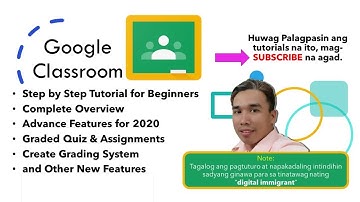 GOOGLE CLASSROOM - Complete TAGALOG Tutorial, Basic to Advance