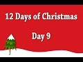 12 Days of Christmas - Day 9 (DITL)