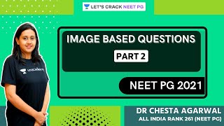 Image Based Questions | Part 2 | NEET PG 2021 | Dr. Chesta Agarwal screenshot 1