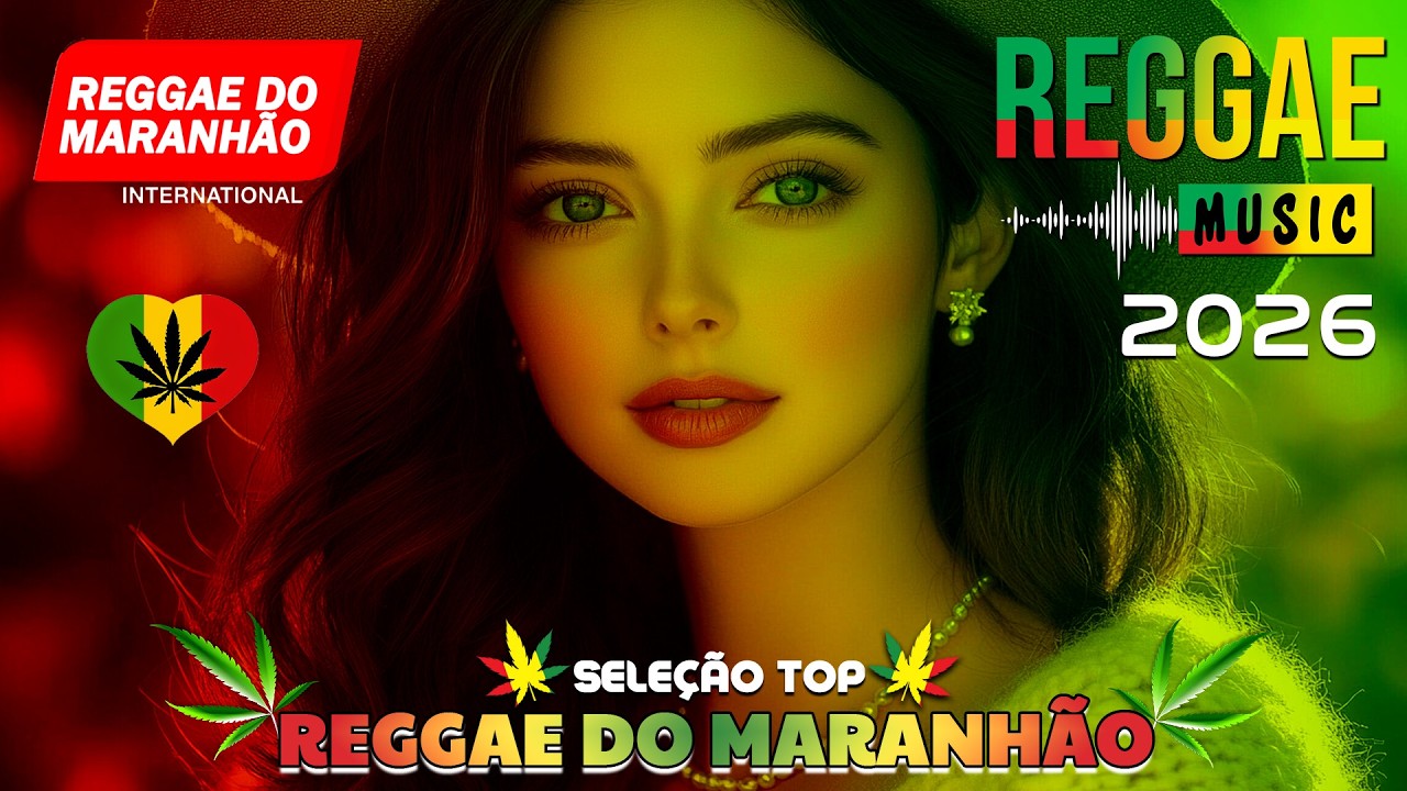 💚 SEQUENCIA REGGAE REMIX INTERNACIONAL 2026 | TOP SEQUÊNCIA REGGAE REMIX • REGGAE INTERNACIONAL