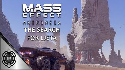 THE SEARCH FOR LJETA //  Mass Effect Andromeda - Side Mission - Elaaden