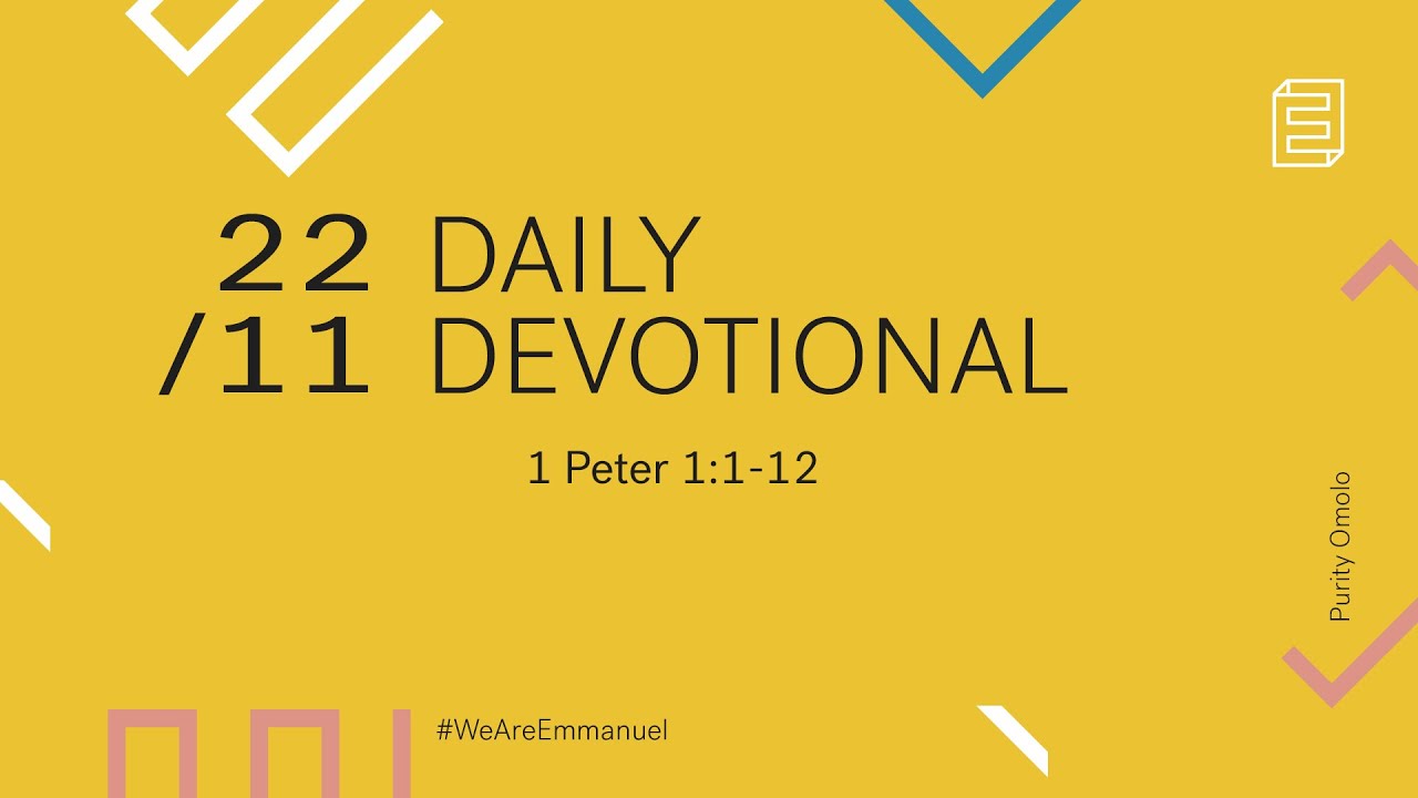 Daily Devotional with Purity Omolo // 1 Peter 1:1-12 Cover Image