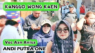 ANDI PUTRA 1 Kanggo Wong Kaen Voc Aan Anisa Live Wanguk Gang Roma Tgl 3 Oktober 2022