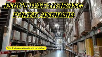 Tutorial membuat aplikasi input data gudang baru melalui appsheet