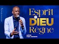 ESPRIT DE DIEU RÈGNE 🎶🔥| Apôtre Yvan Castanou