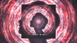 Dizaro - Trust in Me