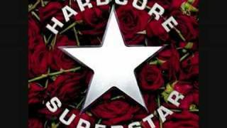 Hardcore Superstar - Wake Up Dean In a Garbagecan + Lyrics