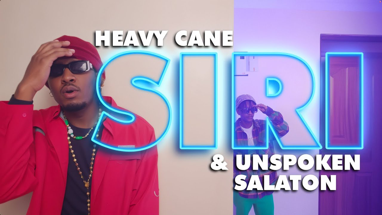 Watch Heavy Cane & Unspoken Salaton - Siri | Official Music Video on YouTube Watch Heavy Cane & Unspoken Salaton - Siri | Official Music Video on YouTube